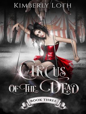 cover image of Circus of the Dead Book Three